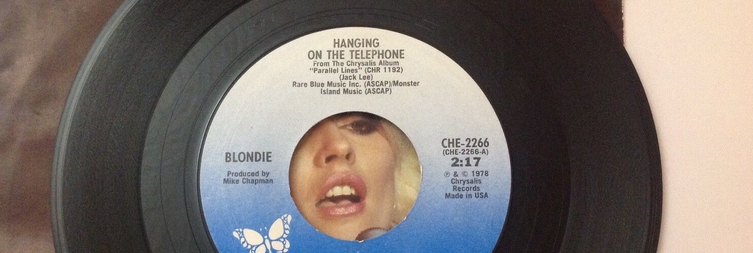 image of 45 record: Blondie's "Hanging on the Telephone"
